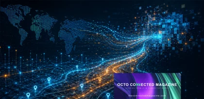 Rappresentazione della connettività globale con mappa del mondo, reti digitali, flussi di dati e geolocalizzazione, che illustrano intelligenza artificiale, Internet of Things (IoT), smart mobility e trasformazione digitale. Logo di Octo Connected Magazine in basso a destra.